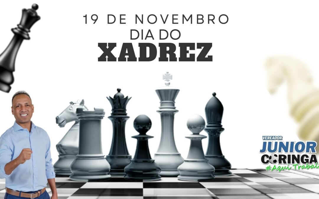 Vereador Junior Coringa é Autor da Lei que Institui o Dia Municipal do Xadrez em Campo Grande